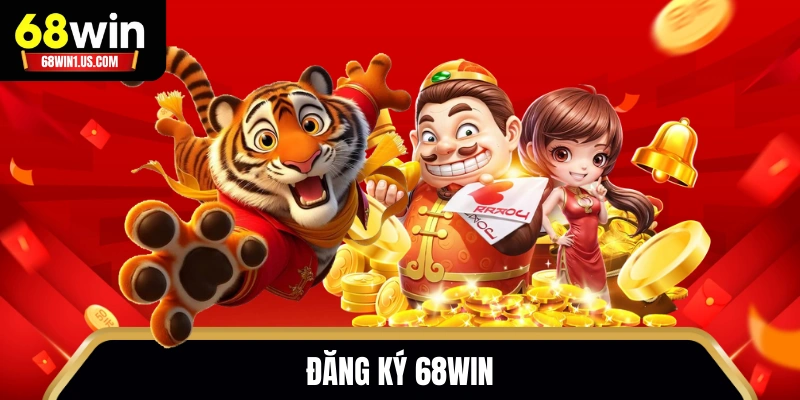 Quy định chung khi đăng ký 68WIN